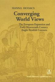 Cover of: Converging World Views: The European Expansion & Early-Nineteenth-Century Anglo-Swedish Contacts (Studia Historica Upsaliensia, 207)