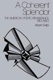 Cover of: A coherent splendor by Albert Gelpi