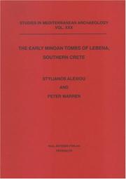 Cover of: Early Minoan Tombs Of Lebena, Southern Crete (Studies in Mediterranean Archaeology) by Stylianos Alexiou, Peter Warren