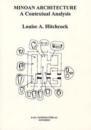 Cover of: Minoan Architecture: A Contextual Analysis (Studies in Mediterranean Archaeology and Literature Pocket-Book, 155)