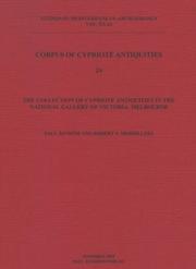 Cover of: Corpus of Cypriote Antiquities No. 24: The Collection of Cypriote Antiquities in the National Gallery of Victoria, Melbourne (Studies in Mediterranean Archaeology)