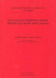 Cover of: Mycenaean Fortifications, Highways, Dams & Canals (Studies in Mediterranean Archaeology) (Studies in Mediterranean Archaeology) by Hope R. Simpson, D. K. Hagel