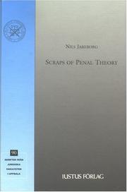 Cover of: Scraps Of Penal Theory by Nils Jareborg