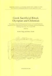 Greek sacrificial ritual, Olympian, and chthonian by International Seminar on Ancient Greek Cult (6th 1997 Göteborg, Sweden)