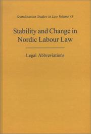 Cover of: Stability & Change in Nordic Labour Law: Legal Abbreviations (Scandinavian Studies in Law)