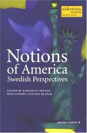 Cover of: Notions Of America: Swedish Perspectives (Sodertorn Academic Studies)