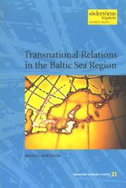 Cover of: Transnational Relations in the Baltic Sea Region (Sodertorn Academic Studies)