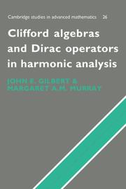 Cover of: Clifford algebras and Dirac operators in harmonic analysis