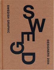 Cover of: Swedish Graphic Designers 2004 by Monika Sarstad