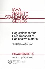 Cover of: Regulations for the Safe Transport of Radioactive Material (Safety Standards Series)