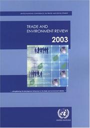 Cover of: Trade And Environment Review, 2003 | 