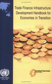 Cover of: Trade Finance Infrastructure Development Handbook for Economies in Transition