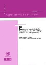 Cover of: Economic Growth in Latin America in the Late 20th Century: Evidence And Interpretation