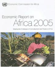 Cover of: Economic Report on Africa 2005: Meeting the Challenges of Unemployment and Poverty in Africa