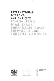 Cover of: International Migrants and the City