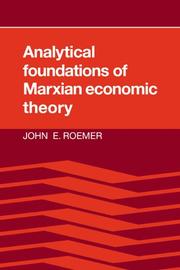 Cover of: Analytical Foundations of Marxian Economic Theory