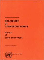 Cover of: Recommendations on the Transport of Dangerous Goods: Manual of Tests and Criteria