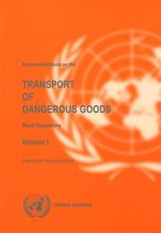 Cover of: Recommendations on the Transport of Dangerous Goods by 