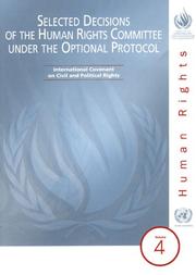 Cover of: Selected Decisions Of The Human Rights Committee Under The Optional Protocol: International Covenant On Civil And Political Rights
