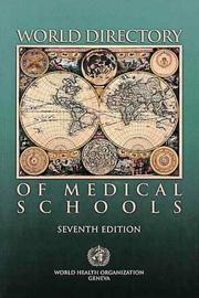 Cover of: World Directory of Medical Schools by World Health Organization (WHO)