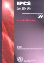 Cover of: Asphalt (Bitumen) (Concise International Chemical Assessment Document, No. 59) (Concise International Chemical Assessment Document) by 