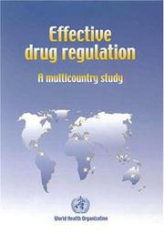 Cover of: Effective drug regulation: A multicountry study