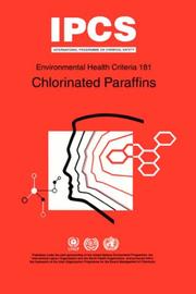 Cover of: Chlorinated Paraffins (Environmental Health Criteria , Vol 181)
