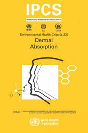 Cover of: Dermal Absorption (Environmental Health Criteria Series) by ILO, UNEP