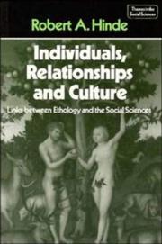 Cover of: Individuals, Relationships and Culture by Robert A. Hinde