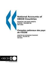 Cover of: National Accounts of OECD Countries: Financial Balance Sheets  - Stocks - Volume IIIb - 1991-2002, 2004 Edition