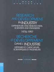 Cover of: Research and Development in Industry 1976-1997: Expenditure and Researchers, Scientists and Engineers/Recherche Et Development Dans L'Industrie : Depenses Et Chercheurs, Scientifiques Et Ingenieurs