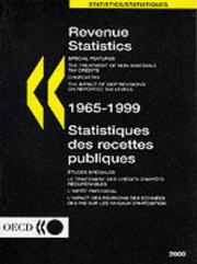 Cover of: Revenue Statistics 1965-1999/Statistiques Des Recettes Publiques 1965-1999 (Statistiques De Recettes Publiques Des Pays Membres De L'o C D E/Revenue Statistics of O E C D Countries)