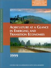 Cover of: Agricultural Policies in Emerging and Transition Economies 1999 With Supplement Agriculture at a Glance in Emerging and Transition Economies