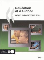 Cover of: Education at a Glance | Organisation for Economic Co-operation and Development