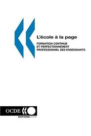 Cover of: L'ecole a la page: Formation continue et perfectionnement professionnel des enseignants