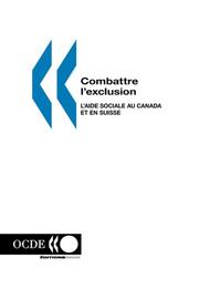 Cover of: Combattre l'exclusion: L'aide sociale au Canada et en Suisse