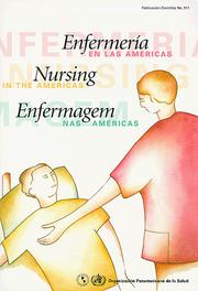 Cover of: La enfermería en las Américas. Nursing in the Americas. Enfermagem nas Américas