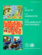 Cover of: La salud y el ambiente en el desarrollo sostenible