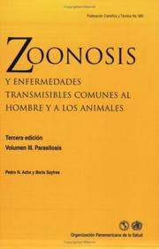 Cover of: Zoonosis y enfermedades transmisibles comunes al hombre y a los animales, 3a edición. Vol. III Parasitosis