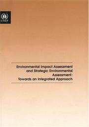 Cover of: Environmental Impact Assessment And Strategic Environmental Assessment: Towards An Integrated Approach