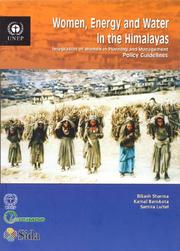 Cover of: Women, Energy And Water in the Himalayas Integration of Women in Planning And Management-policy Guidelines