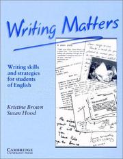 Cover of: Writing Matters: Writing Skills and Strategies for Students of English