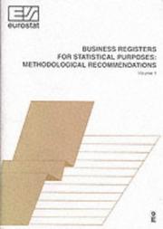 Cover of: Business registers for statistical purposes: methodological recommendations