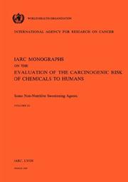 Cover of: Vol 22 IARC Monographs: Some Non-Nutritive Sweetening Agents (Iarc Monographs)