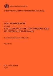 Cover of: Vol 29 IARC Monographs: Some Industrial Chemicals and Dyestuffs (IARC Monographs on the Evaluation of the Carcinogenic Risk o)