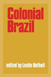 Cover of: Colonial Brazil by edited by Leslie Bethell.