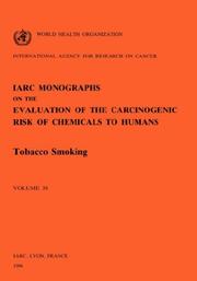 Cover of: Vol 38 IARC Monographs: Tobacco Smoking (IARC Monographs on the Evaluation of the Carcinogenic Risk o)