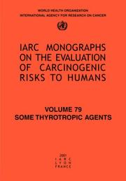 Cover of: Some Thyrotropic Agents IARC Vol 79