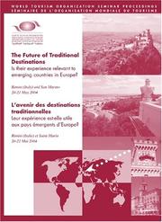 Cover of: Future of Traditional Destinations-is Their Experience Relevant to Emerging Countries in Europe: Is Their Experience Relevant to Emerging Countries
