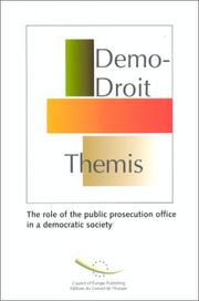 Cover of: The Role of the Public Prosecution Office in a Democratic Society by 